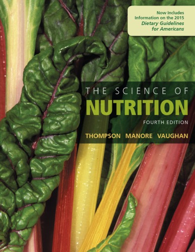 The Science Of Nutrition 4th Edition Janice J Thompson Melinda Manore
