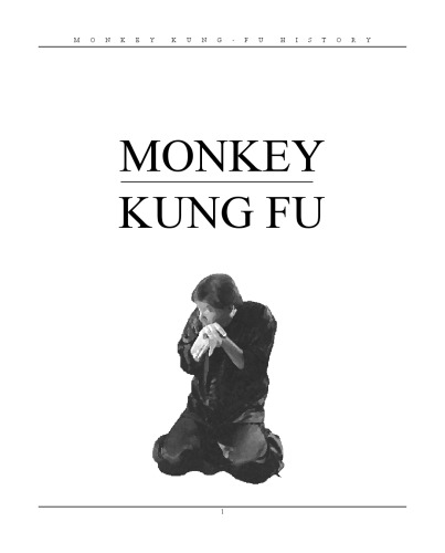 Monkey Kung Fu History Tradition Monkey Kung Fu History Tradition