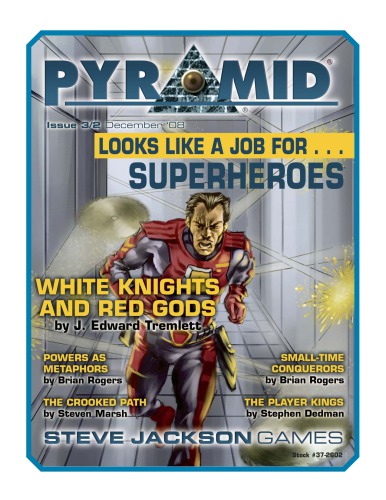 Pyramid Looks Like A Job For Superheroes Steve Jackson