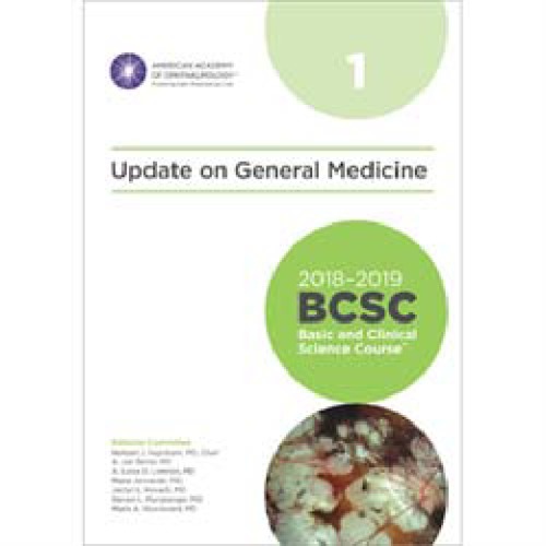20182019 Bcsc Basic And Clinical Science Course Section 01 Update On General Medicine American Academy Of Ophthalmology