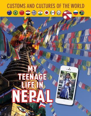 My Teenage Life In Nepal Hardcover Diane Bailey Purneema Chhetri