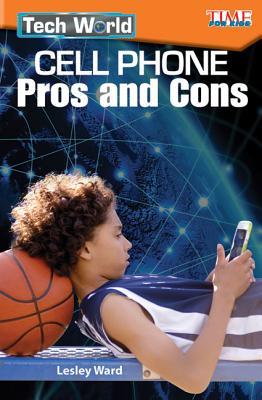 Tech World Cell Phone Pros And Cons Level 4 Paperback Lesley Ward