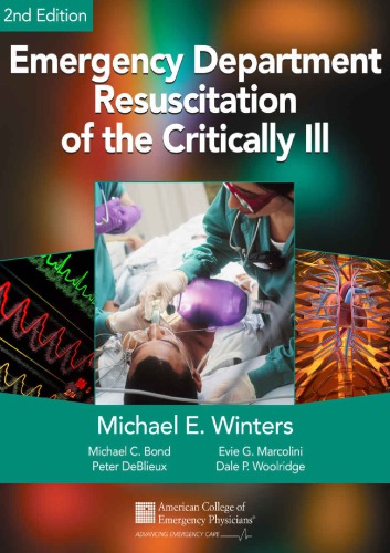 Emergency Department Resuscitation Of The Critically Ill 2nd Edition Michael E Winters