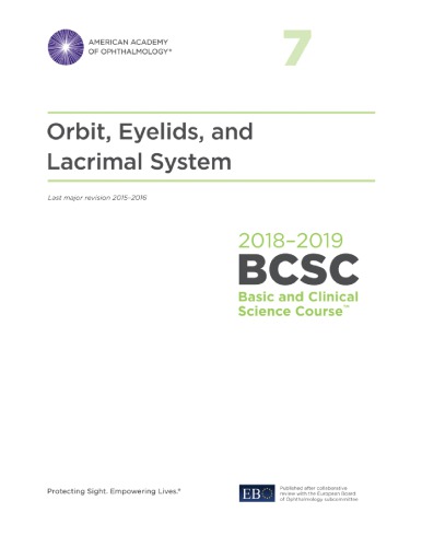 20182019 Bcsc Basic And Clinical Science Course Section 07 Orbit Eyelids And Lacrimal System American Academy Of Ophthalmology