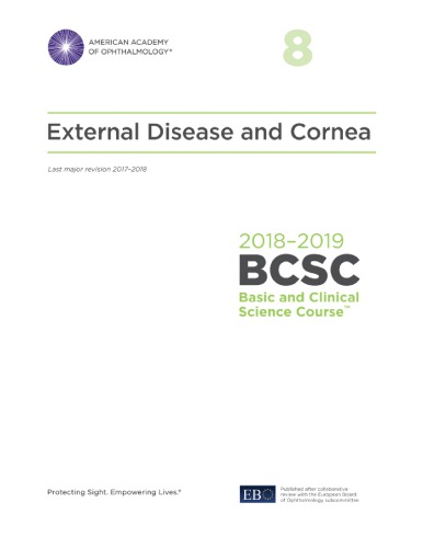 20182019 Bcsc Basic And Clinical Science Course Section 08 External Disease And Cornea American Academy Of Ophthalmology