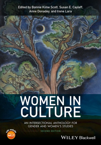 Women In Culture An Intersectional Anthology For Gender And Womens Studies 2nd Bonnie Kime Scott Editor