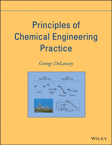 Principles Of Chemical Engineering Practice George Delancey