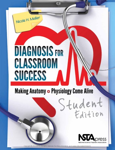 Diagnosis For Classroom Success Making Anatomy And Physiology Come Alive Hardcover Nicole H Maller