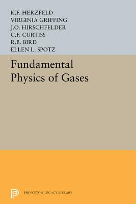 Fundamental Physics Of Gases Paperback V Griffing Karl Ferdinand Herzfeld