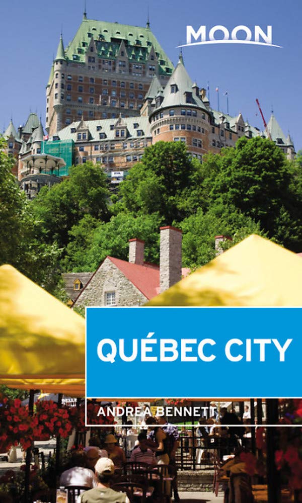 Moon Qubec City 2nd Edition Andrea Bennett
