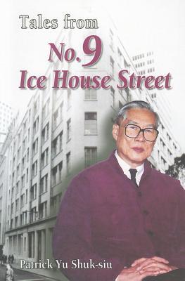 Tales From No 9 Ice House Street Paperback Patrick Yu