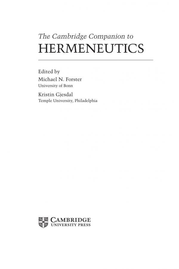 The Cambridge Companion To Hermeneutics Michael N Forster Kristin Gjesdal