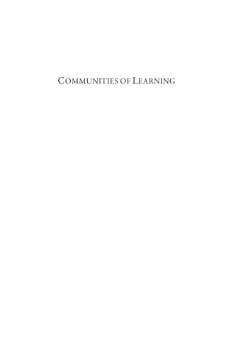 Communities Of Learning Networks And The Shaping Of Intellectual Identity In Europe 11001500 Constant J Mews