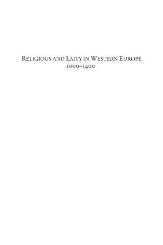 Religious And Laity In Western Europe 10001400 Interaction Negotiation And Power Emilia Jamroziak
