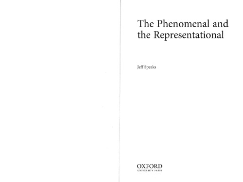The Phenomenal And The Representational Jeff Speaks
