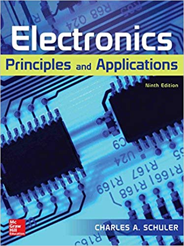 Electronics Principles And Applications 9th Edition Charles A Schuler
