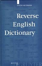 Reverse English Dictionary Based On Phonological And Morphological Principles Muthmann