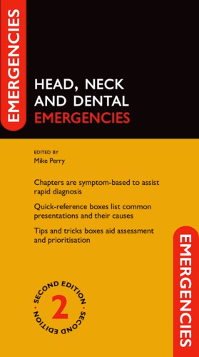 Head Neck And Dental Emergencies 2nd Edition Mike Perry