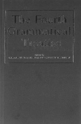 The Fourth Grammatical Treatise Margaret Clunies Ross Jonas Wellendorf Eds