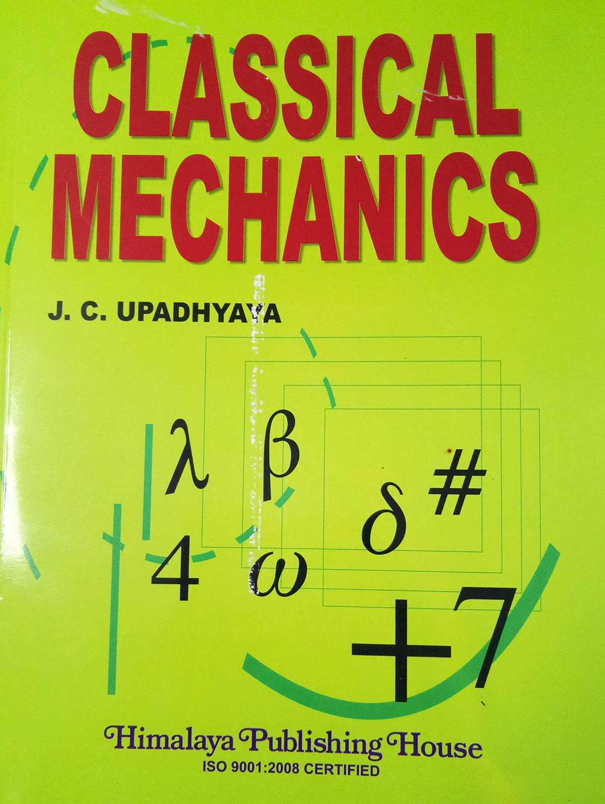 Classical Mechanics J C Upadhyaya