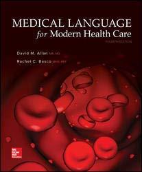 Medical Language For Modern Health Care 4th David M Allan