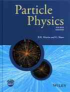 Particle Physics Fourth Edition Martin Brian Robert Shaw Graham