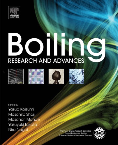 Boiling Research And Advances Yasuo Koizumi