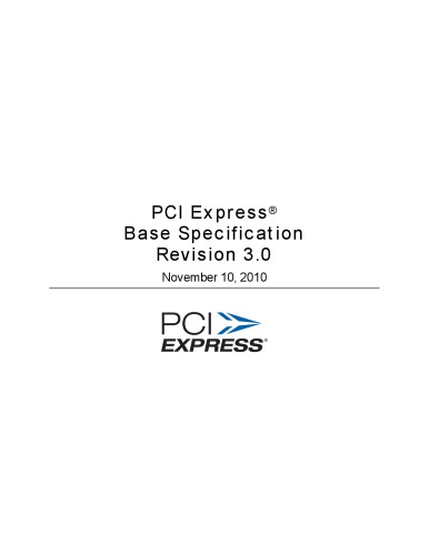 Pci Express Base Specification Revision 30 Pcisig