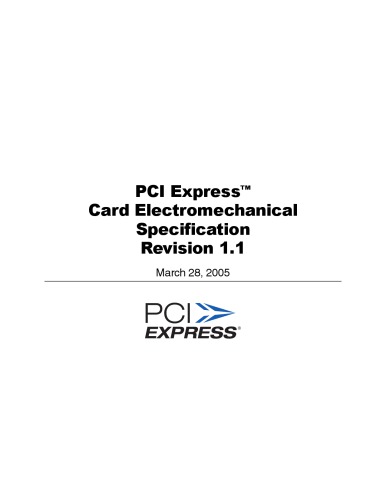 Pci Express Card Electromechanical Specification Revision 11 Pcie Cem 11 Pcisig