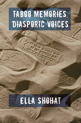 Taboo Memories Diasporic Voices Paperback Ella Shohat