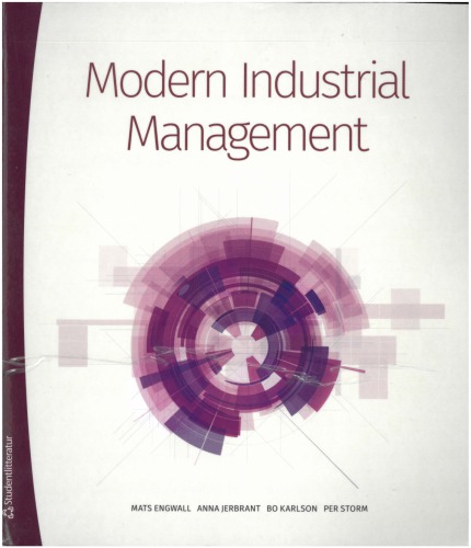 Modern Industrial Management Mats Engwall Anna Jerbrant Bo Karlson Per Storm