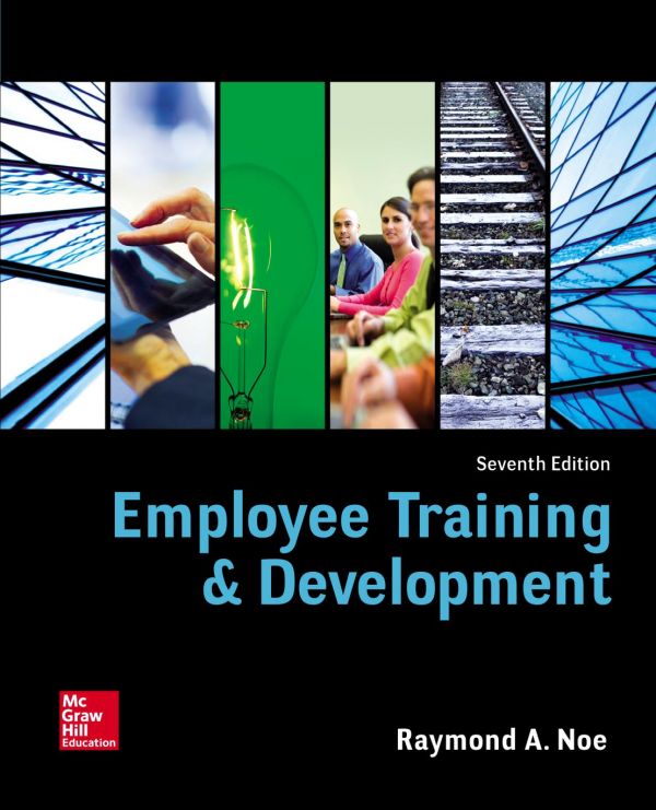 Employee Training Development 7th Edition Raymond Noe Raymond A Noe