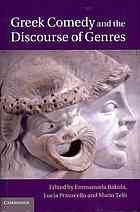 Greek Comedy And The Discourse Of Genres Bakola Emmanuela