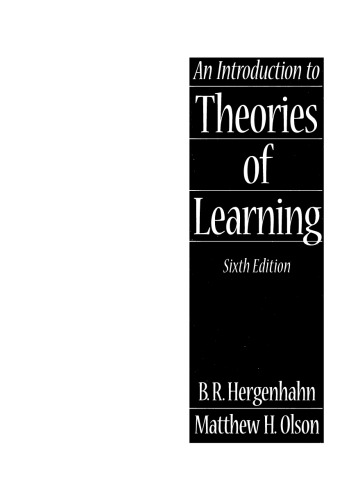 An Introduction To Theories Of Learning B R Hergenhahn Matthew H Olson
