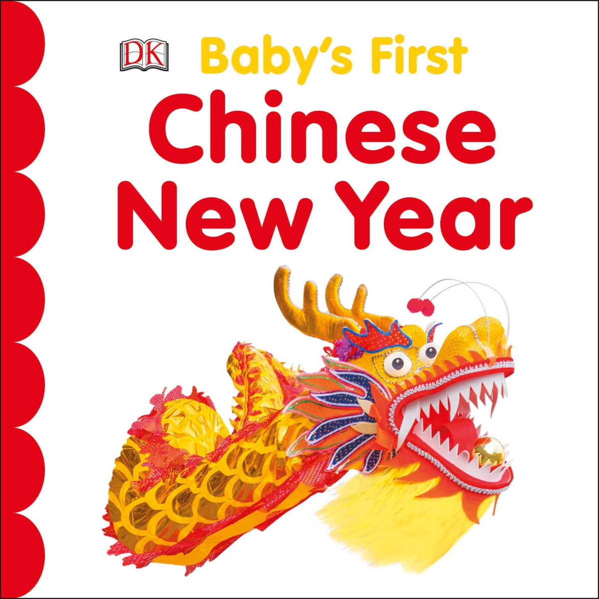 Babys First Chinese New Year Dk