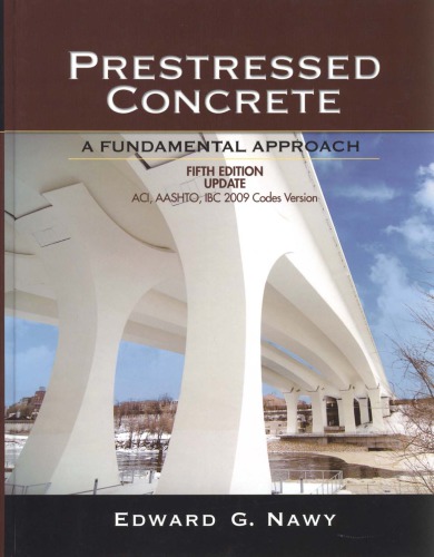 Prestressed Concrete A Fundamental Approach 5th Edition Edward Nawy