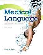 Medical Language Immerse Yourself 3rd Ed Turley Susan M