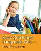 Early Childhood Language Arts Sixth Edition Jalongo Mary Renck
