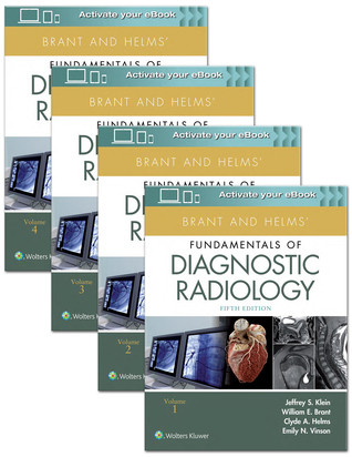 Brant And Helms Fundamentals Of Diagnostic Radiology 5th Edition Jeffrey Klein Et Al