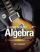 Elementary Algebra Graphs Authentic Applications Second Edition Lehmann