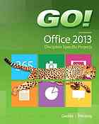 Go With Microsoft Office 2013 Discipline Specific Projects Gaskin