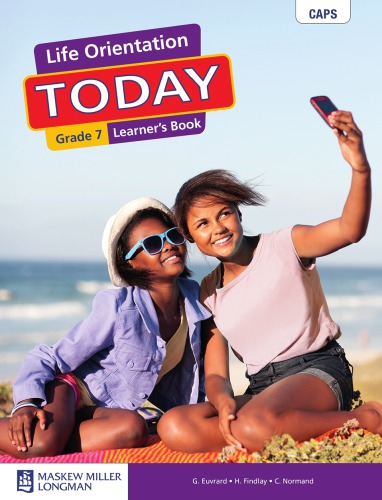 Life Orientation Today Grade 7 Learners Book Caps Edition Euvrard