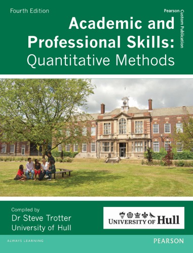 Academic And Professional Skills Quantitative Methods 4th Edition Steve Trotter