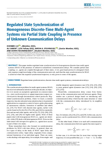 Regulated State Synchronization Of Homogeneous Discretetime Multiagent Systems Via Partial State Coupling In Presence Of Unknown Communication Delays Zhenwei Liu Ali Saberi Anton A Stoorvogel Donya Nojavanzadeh