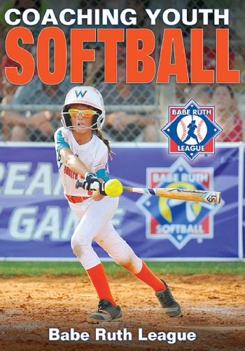 Coaching Youth Softball Babe Ruth League Inc