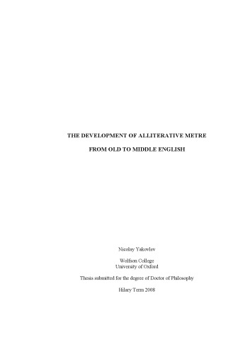 The Development Of Alliterative Metre From Old To Middle English Nicolay Yakovlev