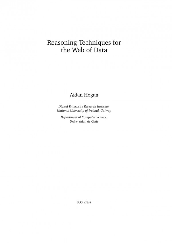 Reasoning Techniques For The Web Of Data Aidan Hogan