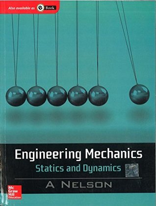 Engineering Mechanics Statics And Dynamics Paperback A Nelson