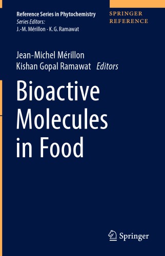 Bioactive Molecules In Food Jeanmichel Mrillon Kishan Gopal Ramawat