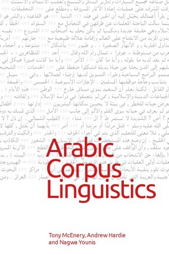 Arabic Corpus Linguistics Tony Mcenery Editor Andrew Hardie Editor